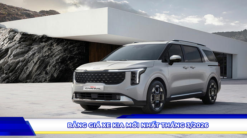 Bảng giá xe KIA mới nhất tháng 3/2026